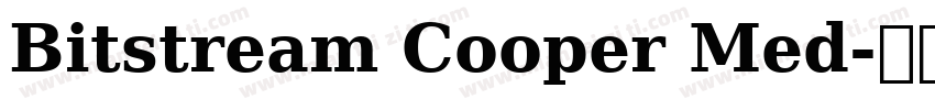 Bitstream Cooper Med字体转换